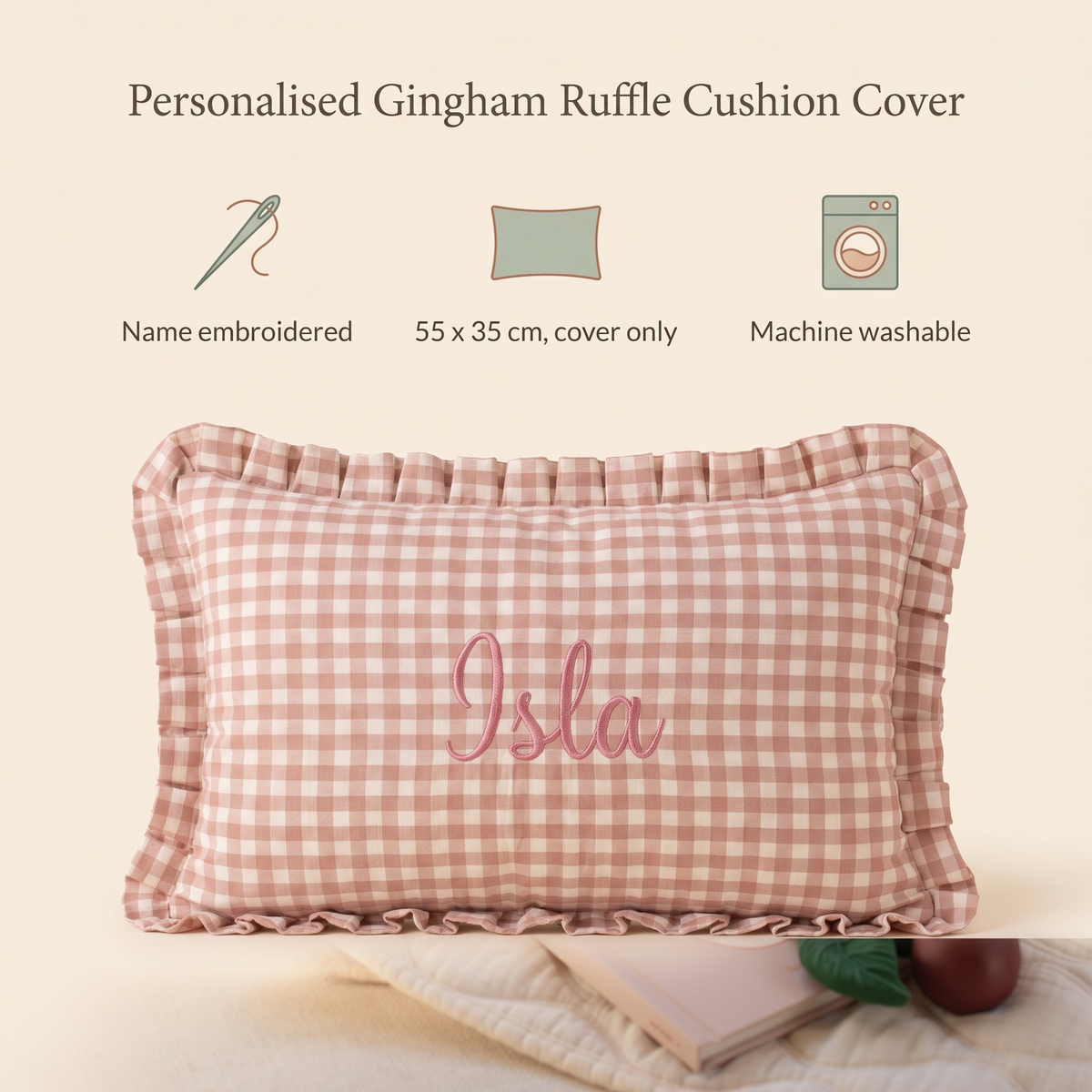 Little Teekie Personalised Gingham Ruffle Cushion Cover | Embroidered Name, 55 x 35cm – Pink – key features