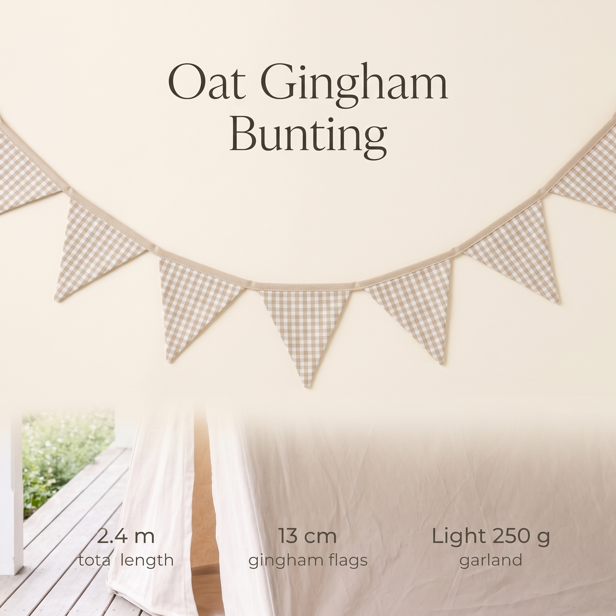 Little Teekie Fabric Bunting Garland | 2.4m, 13cm Flags, Play Tent Accessory – Oat Gingham – key features